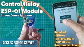 Control Relay ESP-01 Module from Smartphone