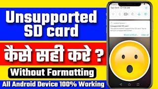 how to fix unsupported sd card without formatting android | unsupported sd card problem