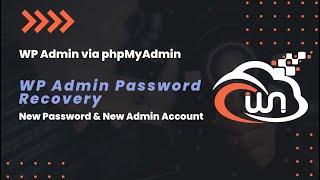 WordPress Admin Recovery | phpMyAdmin method