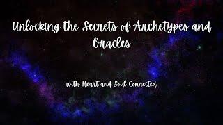 Simulcast Archetypes and Oracles with Teri Renner!