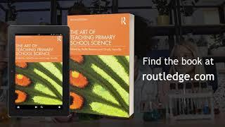 The Art of Teaching Primary School Science