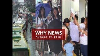 UNTV: Why News (August 02, 2019)