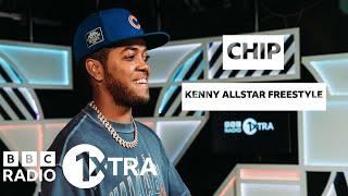 Chip - Kenny Allstar Freestyle