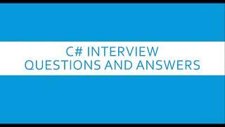 Top FAQ Csharp || C# Interview Questions and Answers Part2