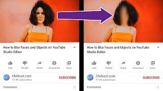 How to Blur Faces and Objects on YouTube Studio Editor