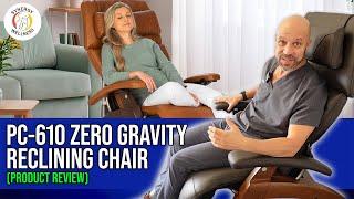 PC 610 Zero Gravity Reclining Chair By Human Touch Technology - Product Review