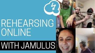 Rehearsing online with Jamulus