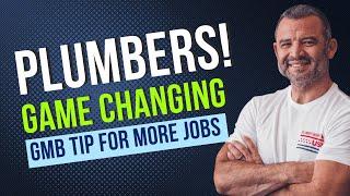 Game-Changing GMB Tips for Plumbers: More Calls | Plumber Marketing USA