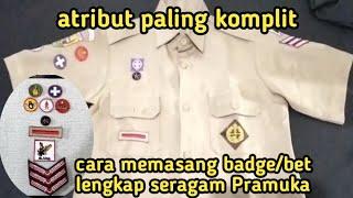 cara memasang atribut/tanda pengenal/badge/bet kelengkapan baju seragam Pramuka