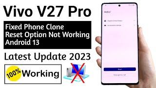 Vivo V27 Pro FRP BYPASS | All Vivo ANDROID 13 FRP Unlock ️ without pc (100% working 2023 NEW)
