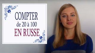 Apprendre le Russe: Compter de 20 à 100 en russe (prononciation et étymologie)