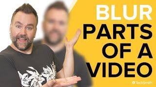 How to Blur Parts of a Video