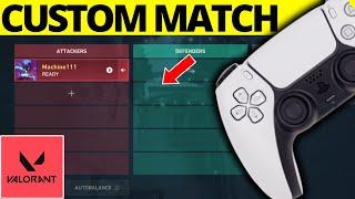 Valorant PS5 / Xbox: How To Create Custom Match