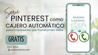 Curso de Pinterest para Empresarias de Servicios, Productos Digitales, Marketing de Afiliados