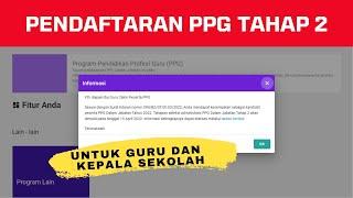 INFORMASI JADWAL PENDAFTARAN PPG TAHAP 2 TAHUN 2022