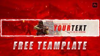 CS GO BANNER - PHOTOSHOP | HOW TO MAKE CS GO YOUTUBE BANNER IN PHOTOSHOP | FREE TEMPLATE