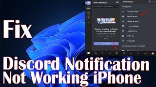 Discord Sounds Notification Not Working On iPhone - How To