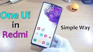 How To Install Samsung One Ui 2.0 on Redmi Devices | Complete Setup