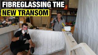 I started FIBREGLASSING the NEW TRANSOM| Pacemaker 20ft | Full BOAT RESTORATION V2 - Part 9