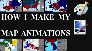 How I Make My Map Videos