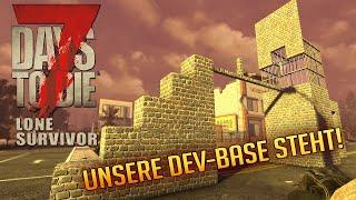 7 Days to Die 1.0 - 11 | Dev-Base für den Blutmond bauen! | Lone Survivor | 7d2d Gameplay