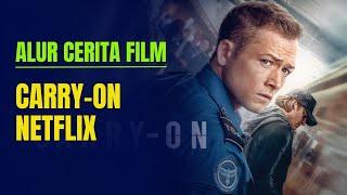 Alur Cerita Film Carry-On 2024 Netflix | Thriller Seru di Malam Natal!