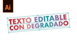 Texto con Degradado Editable en Illustrator | Tutorial Diseño Gráfico