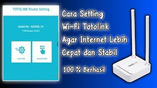  Cara Setting Wi-Fi Totolink Agar Internet Stabil dan Cepat | 100% Berhasil Terbaru 2023