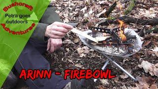 ARINN Fire Bowl  - Great solution for Bushcraft and Camping -