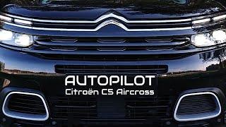 Автопилот в Citroen C5 Aircross 2019
