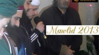 Mawlid with the Prophetic Way 2013