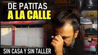 ME DEJAN SIN CASA | me quedo sin TALLER | ayuda