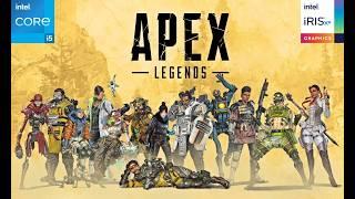 Apex Legends | i5-1235U | Iris Xe Graphics | 16GB RAM | 1080P Low Settings | Performance Test