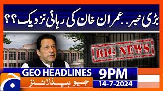 Geo News 9 PM Headlines | 14th July 2024