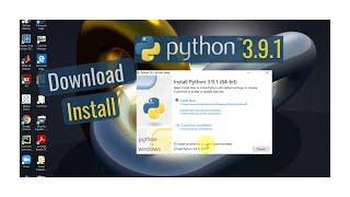 How to Download and Install Python 3.9.1 on windows 10 + run your first python program