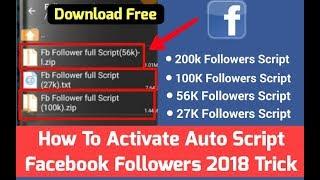 Facebook Auto Followers Script     100% Working