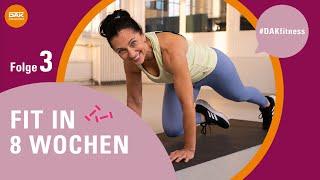 Fit in 8 Wochen: Folge 3 | #DAKfitness | DAK-Gesundheit