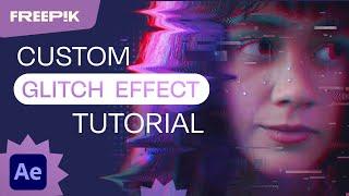 How to Make Glitch Effect in Adobe After Effects - Freepik Tutorial