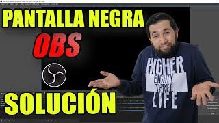 Como SOLUCIONAR pantalla negra OBS // Capturar Pantalla,Capturar Juegos/Solucion OBS 26