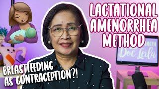 Di nabubuntis pag nagpapasuso?! Lactational Amenorrhea Method with Doc Leila, OB-GYNE (Philippines)