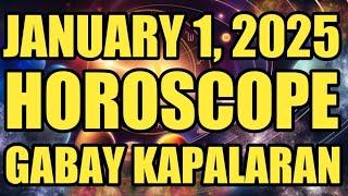 Gabay Kapalaran JANUARY 1, 2025 Horoscope for Today Tagalog Tarot Reading