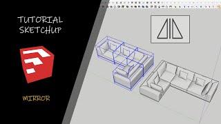 TUTORIAL SKETCHUP: Como dar MIRROR/ESPELHAR no Sketchup