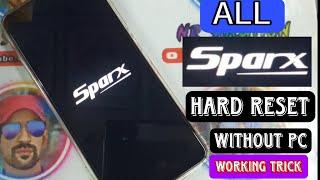 All SparX Devices Hard Reset I Pattern I Password I Pincode Remove Without PC