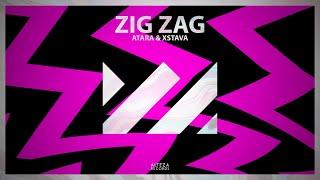 Atara, Xstava - Zig Zag (Extended Mix) | Alteza Records