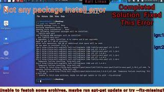 Unable to featch some archives may be run apt-get update or try --fix-missing? in kali linux 2023