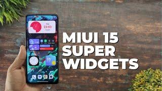 MIUI 15 New Super Widgets For Redmi,Poco & Xiaomi Device