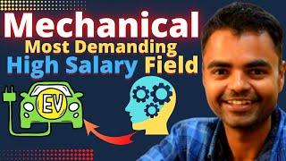 Most Demanding Emerging Field for Mechanical Engineering Students in India, High Paying Salary Jobs