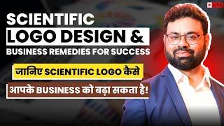 अपने Busines को आज ही Scientific Logo और Business Remedies से सफल बनाएं। @TheBatraaNumerology