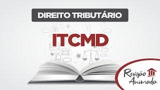 ITCMD - Aula Grátis de Direito Tributário