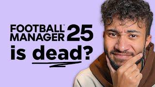 Football Manager is Actually Dead